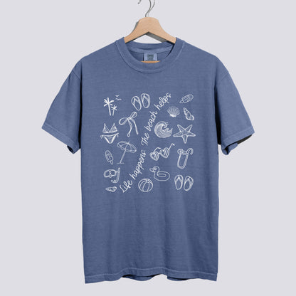 Doodle Life Happens The Beach Helps Comfort Colors Tee