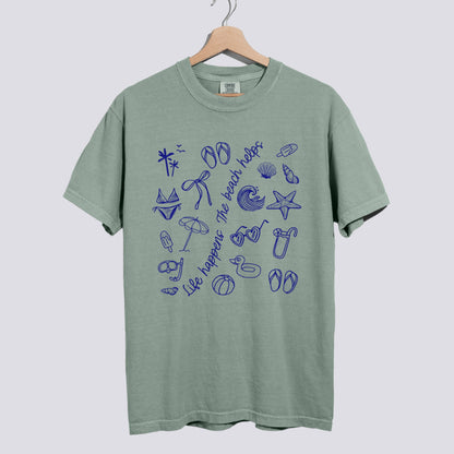 Doodle Life Happens The Beach Helps Comfort Colors Tee