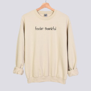 Minimalist 'Feelin’ Thankful' Sweatshirt