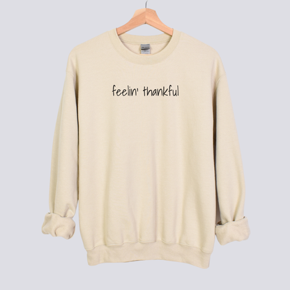 Minimalist 'Feelin’ Thankful' Sweatshirt