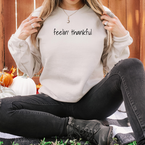 Minimalist 'Feelin’ Thankful' Sweatshirt